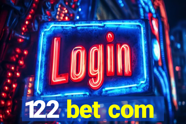 122 bet com